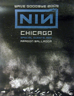 <a href='https://www.ebay.com/sch/i.html?_from=R40&_trksid=p2323012.m570.l1313&_nkw=Nine+Inch+Nails+Poster+Chicago&_sacat=0&mkcid=1&mkrid=711-53200-19255-0&siteid=0&campid=5336302525&customid=poster&toolid=10001&mkevt=1'>Buy this Poster!</a>